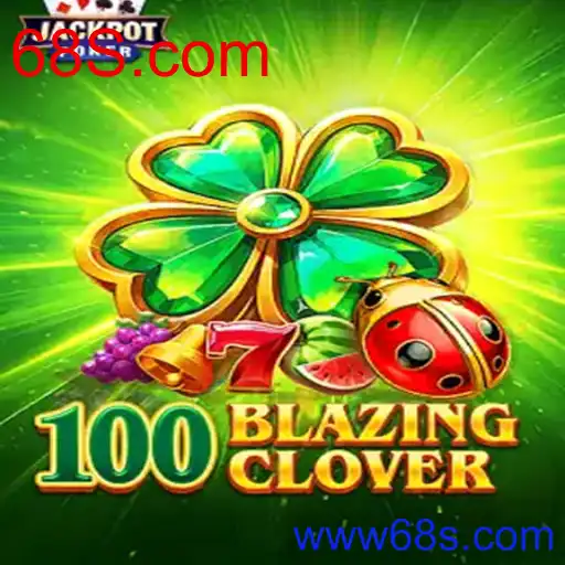100BlazingClover